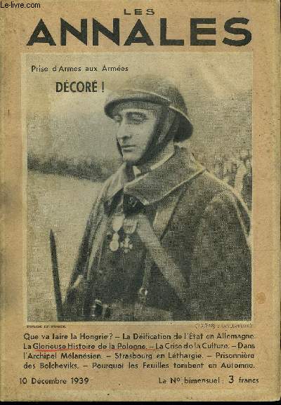 LES ANNALES 56e ANNEE - N 2640 - Que va faire la Hongrie ? - La Dification de I tat en Allemagne. La Glorieuse Histoire de la Pologne. - La Crise de la Culture. - Dans l'Archipel Mlansien. - Strasbourg en Lthargie. - Prisonnire des Bolcheviks.