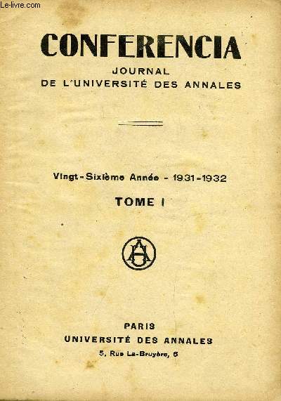 CONFERENCIA JOURNAL DE L'UNIVERSITE DES ANNALES - 26EME ANNEE TOMES 1 ET 2 EN UN VOLUME