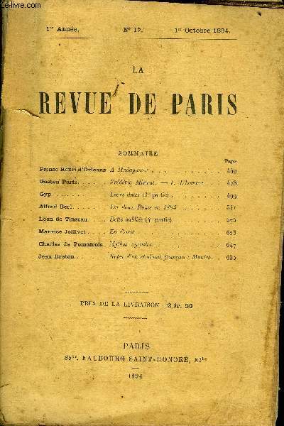 REVUE DE PARIS 1re ANNEE N17 - Prince Henri d'Orlans A Madagascar ,Gaston Paris. Frdric Mistral. - I. L'homme. . Gyp. Leurs mes (3e partie) . .Alfred Berl...... Les deux Rome en 1894Lon de Tinseau. . . . Dette oublie (4e partie). .