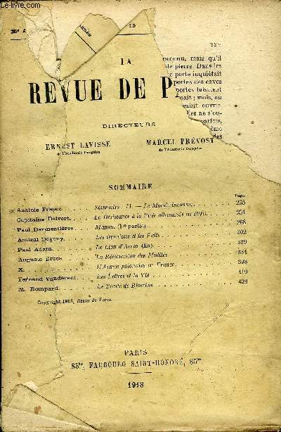 REVUE DE PARIS 25e ANNEE N10 - Souvenirs : IL - Le Mondt inconnu. . . La Rsistance  la Rue allemande en 1916. Maman (lre partie).. . .Les Opinions et les Faits .Le Lion d'Arras (fin). . .La Rducation des Mutils. .L'Arme polonaise