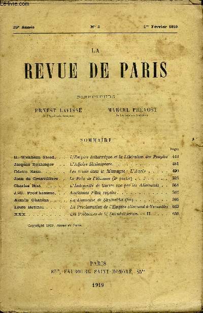 REVUE DE PARIS 26e ANNEE N3 - H. Wickham Steed. Jacques Boulenger . Odette Keun.Jean de Granvilliers Charles Rist. ,J.-G. Prod'homme. Armen Ohanian Louis Batifiol. . XXX. .L'Empire britannique et la Libration des Peuples L'Affaire Shakespeare.