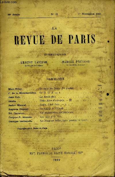 REVUE DE PARIS 26e ANNEE N21 - Marc Elder.P. de la Blanchardire. Jane Cals.Brada. .Andr Maurel. . Auguste Dupouy Ed. Garteron. . Jacques-. Blanche. Georges Lachapelle.Le Sang des Dieux (lre partie).La D. C. A. - I.La Ronde (fin).