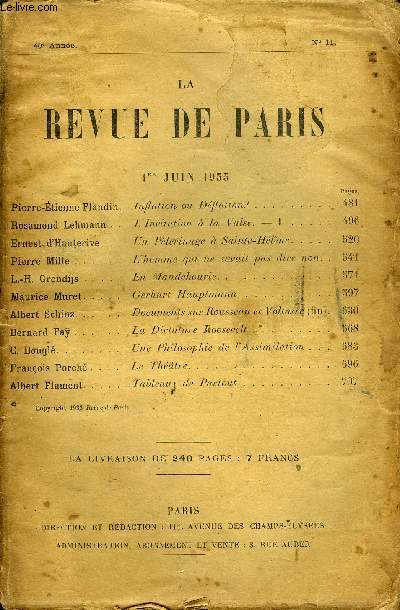 REVUE DE PARIS 40e ANNEE N11 - inflation ou Dflation? l'Invitation  la Valse. - I Un Plerinage  Sainte-Hlne L'homme qui ne savait pas dire non. . En Mandchourie.Gerhart Hauptmann Documents sur Rousseau et Voit ait  (fin).