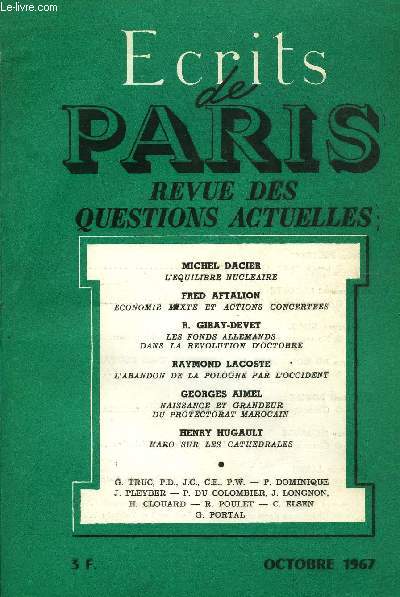 ECRITS DE PARIS - REVUE DES QUESTIONS ACTUELLES N263 - Michel DACIER- L'quilibre nuclaire. Fred AFTALION- Economie mixte et actions concertes.G. TROC. PJD.. J.C.. C.E.. P.W.- Dictionnaire critique et marginales