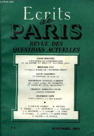 ECRITS DE PARIS - REVUE DES QUESTIONS ACTUELLES N352 - Louis ROUGIER.L'conomie de consommation et le mythe du Produit national brut.Jacques PLONCARD d'ASSAC.Le  niet  de Brejnev . Bernard FAY.Le grand poker