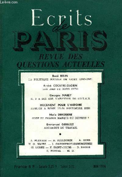 ECRITS DE PARIS - REVUE DES QUESTIONS ACTUELLES N359 - Ren BELIN.La politique sociale de Vichy(1940-1942) .Andr COCATRE-ZILGIEN.Les ides de mars (1978) ; DOCUMENT POUR L'HISTOIRE.Mission  Rome (17-24 septembre 1939) ;
