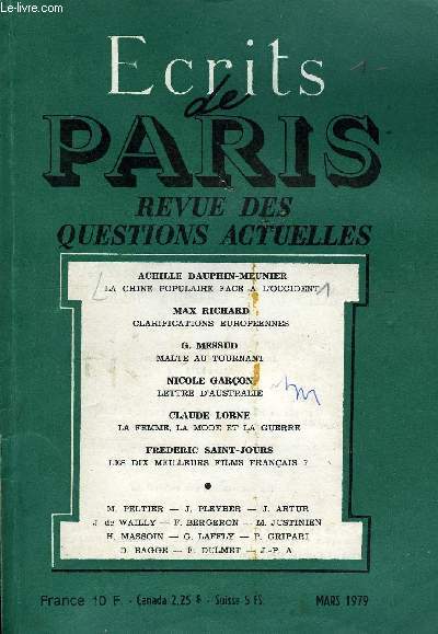 ECRITS DE PARIS - REVUE DES QUESTIONS ACTUELLES N389 - Achille DAUPHIN-MEUNIER.La Chine populaire face  l'Occident .Max RICHARD.Clarifications europennes. Michel PELTIER. Jason-Chirac .Le carrefour des lecteurs .