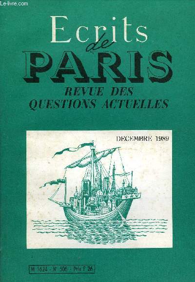 ECRITS DE PARIS - REVUE DES QUESTIONS ACTUELLES N506 - Brian CROZIER.La dsinformation sovitique. Suzanne LABIN_.Le correspondant de la  Pravda  nous dsinforme. Jean PARCE.Les mirages d'une fausse dtente.