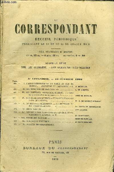 LE CORRESPONDANT TOME 114 N 609 - I. L'APPROVISIONNEMENT DE PARIS EN CAS DEGUERRE. - SOUVENIRS ET PRVISIONS.- I. A. MORILLON.II. LES MMOIRES DE MAC-CLELLAN. L. DE L'ESPE.III.LES NOUVEAUX HISTORIENS D'ISRAEL, a proposDU DERNIER LIVRE