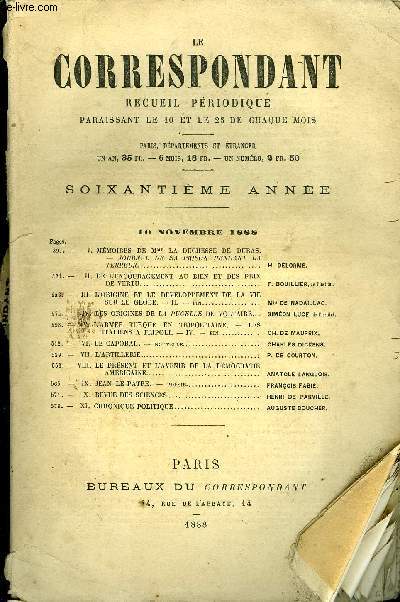 LE CORRESPONDANT TOME 117 N 627 - I. MMOIRES DE Mme LA DUCHESSE DE DURAS.- JOURNAL DE SA PRISON PENDANT LATERREUR.. H. DELORME.II. DE L'ENCOURAGEMENT AU BIEN ET DES PRIXDE VERTU.. F. BOUILLIER, de l'institut