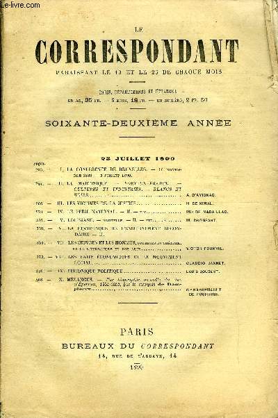LE CORRESPONDANT TOME 124 N 668 - I.LA CONFRENCE DE BRUXELLES. - 16 novemBRE 1889 - 2 JUILLET 1890.II.LA MARTINIQUE. - FORT-DE-FRANCE. -CULTURES ET INDUSTRIES. - BLANCS ETNOIRS . A. D'AVIGNAC.III.LES VICTIMES DE LA JUSTICE.