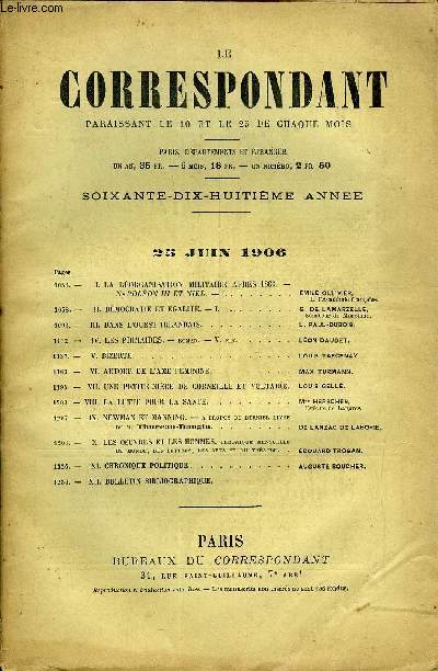 LE CORRESPONDANT N 1050 - -I. LA RORGANISATION MILITAIREAPRS1866.-NAPOLON III ET NIEL. - I..MILE OLLIVIER,de l'Acadmie franaise.-II. DMOCRATIE ET GALIT. - I. G DE lamarzelle,Snateur du Morbihan.