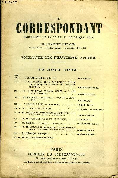 LE CORRESPONDANT TOME 192 N 1078 - -I. LETTRES A UNE EXILE. - fin..sainte-beuve. IL LE CENTENAIRE DE LA NAVIGATION A VAPEURET L'EXPOSITION MARITIME DE BORDEAUX(1807-1907). P. CAMENA D'ALMEIDA.. III. LA NOUVELLE LGENDE DORE.