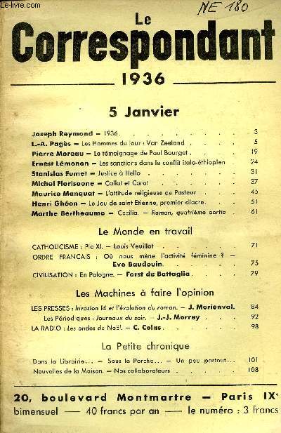 LE CORRESPONDANT NOUVELLE SERIE N 6 - Joseph Reymond - 1936; L.-A. Pags - Les Hommes du jour : Van Zeeland . Pierre Moreau - Le tmoignage de Paul Bourget . Ernest Lmonon - Les sanctions dans le conflit italo-thiopien; Stanislas Fumet