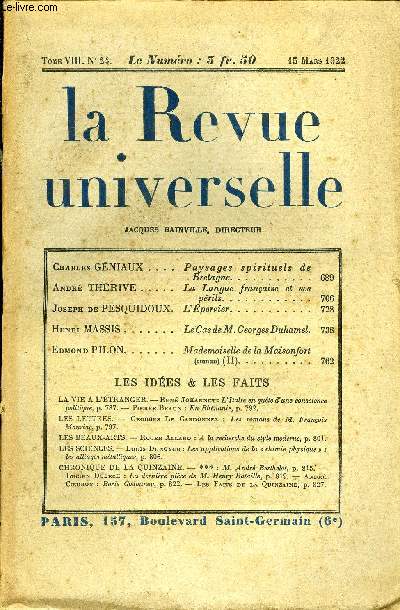 LA REVUE UNIVERSELLE TOME 8 N24 - Charles GNIAUX. Paysages spirituels de Bretagne. Andr THRIVE. La Langue franaise et ses prils. Joseph de PESQUIDOUX. L'pervier.Henri MASSIS. Le Cas de M. Georges Duhamel.Edmond PILON.