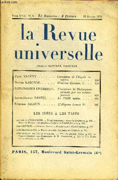 LA REVUE UNIVERSELLE TOME 18 N8 - Paul VALRY. Caractres de VEsprit europen. Roger LABONNE. Moderne Byzance,I. LONGWORTH CHAMBRUN. L'existence de Shakespeare prouve par ses contemporains. Louis-Henry DESTEL. Le 10000 mtres.