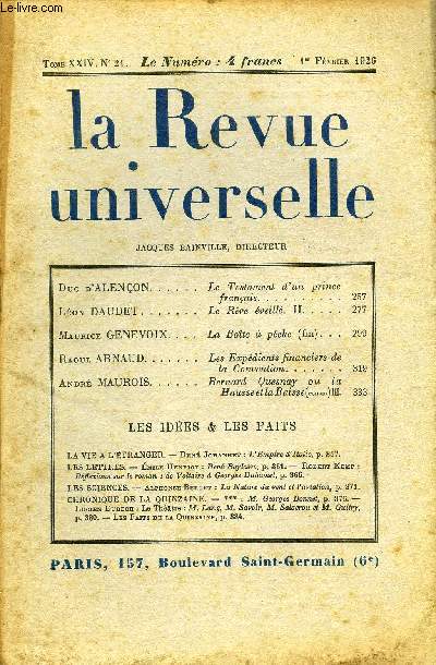 LA REVUE UNIVERSELLE TOME 24 N21 - Duc d'ALENON. Le Testament d'un prince franais. Lon DAUDET. Le Rve veill. II. Maurice GENEVOIX. La Bote  pche (fin). Raoul ARNAUD. Les Expdients financiers de la Convention. Andr MAUROIS.