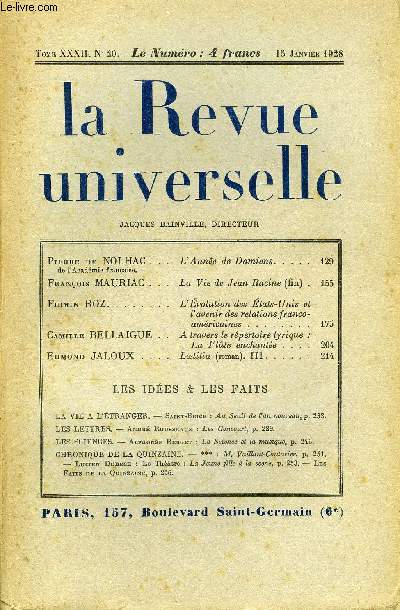 LA REVUE UNIVERSELLE TOME 32 N20 - Pierre de NOLHAC de l'Acadmie franaise. L'Anne de Damiens. Franois MAURIAC. La Vie de Jean Racine (fin) .Firmin ROZ. L'volution des tats-Unis et l'avenir des relations franco-amricaines.