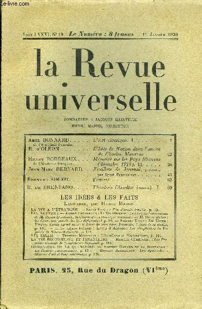 LA REVUE UNIVERSELLE TOME 76 N19 - Abel BONNARD de l'Acadmie franaise. L'Art classique. I. R, d'OLON. L'Ide de Nation d'ans l'ouvre de Charles Maurras.Henry BORDEAUX de l'Acadmie franaise. Mmoire sur les Pays Rhnans (dcembre 1918).