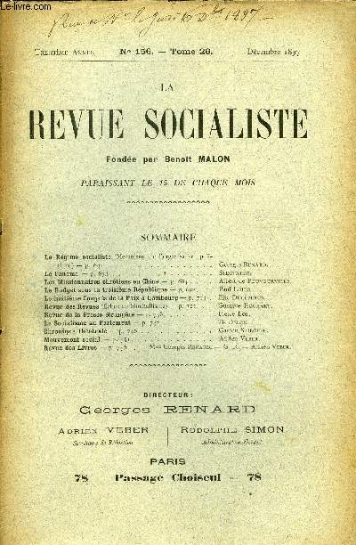 LA REVUE SOCIALISTE TOME 26 N 156 - Le Rgime socialiste (Mcanisme de l'organisation politique) - Georges Renard.Le Panama - Sfectator.Les Missionnaires chrtiens en Chine - Albert de Pouvourville.Le Budget sous la troisime Rpublique-