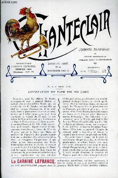CHANTECLAIR N 49 - IL Y A CENT ANS - ARRESTATION DU PAPE PIE VII (1809) PAR A. THIERS, LE PROFESSEUR RAYMOND