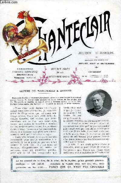 CHANTECLAIR N 113 - LETTRE DE MARGUERITE A ARMAND PAR ALEXANDRE DUMAS FILS, LE DOCTEUR PICQUE, LES PREMIERS PHILOSOPHES, MON PAYS PAR JULES LEMAITRE, LE CORREGE