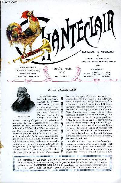 CHANTECLAIR N 145 - M. DE TALLEYRAND PAR THIERS, LE CHANT DES OISEAUX PAR M. BOUCHENY DE GRANDVAL, NSO TABLEAUX - ADOLPHE YVON, LES DEFAILLANCES DE LA NUTRITION, LA VIEILLE GARDE PAR CHATEAUBRIAND