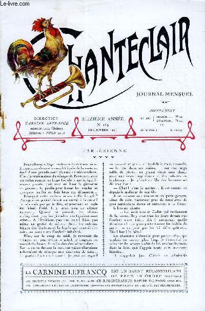 CHANTECLAIR N 159 - L'ARLESIENNE PAR ALPHONSE DAUDET, LE SEPTIEME CENTENAIRE DE LA FACULTE DE MEDECINE DE MONTPELLIER, LE PROFESSEUR COUVELAIRE, CARILLONS DE NOEL PAR ANDRE THEURIET