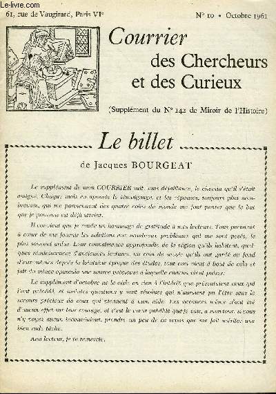 COURRIER DES CHERCHEURS ET DES CURIEUX N 10 - Sur l'historique de Lavilledieu (Ardche), sur les gnraux de la Rvolution franaise guillotins ou passs par les armes, sur le colonel baron de Montureux, prfet de Corse