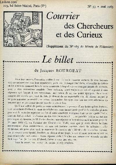 COURRIER DES CHERCHEURS ET DES CURIEUX N 53 - Sur les secrtaires de la main, sur Roger de Bellegarde, confident d'Henri IV, sur la famille de Bernuy, sur le rapport existant entre trois membres de la famille des Rabodanges