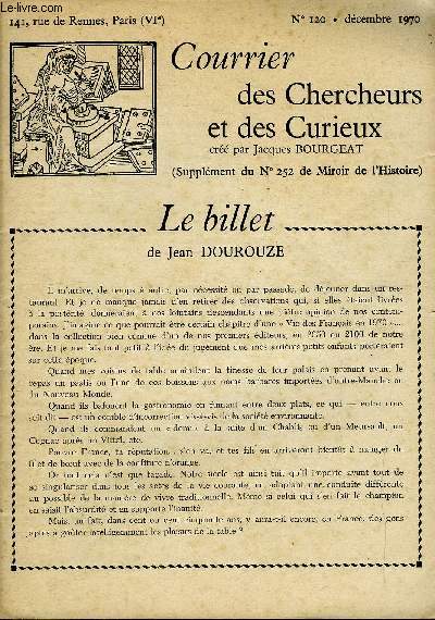 COURRIER DES CHERCHEURS ET DES CURIEUX N 120 - Sur l'hermine de Bretagne, sur la fille de Mata-Hari, sur Auguste Vernes d'Arlandes, sur le commandant Harel, sur la baronnie de Srignan, sur la qualification de bourgeois, sur Madame de Beausoleil