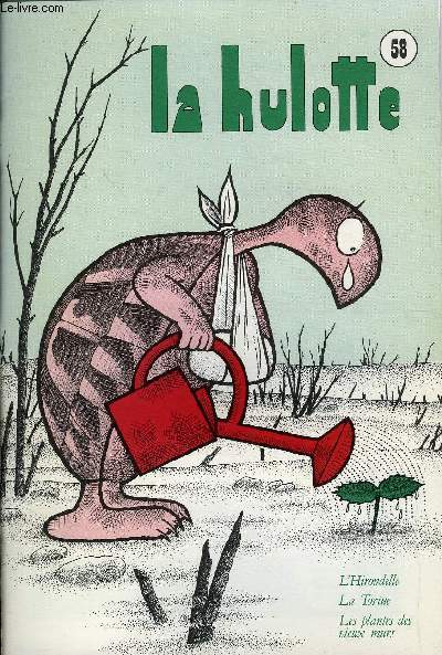 LA HULOTTE N 58 - Le retour des hirondelles, la tortue, dix plantes qui vivent sur les vieux murs