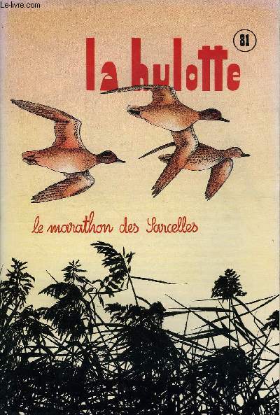 LA HULOTTE N 81 - Le marathon des Sarcelles 2me partie, la toilette de Criquette, les villes volantes des Sarcelles