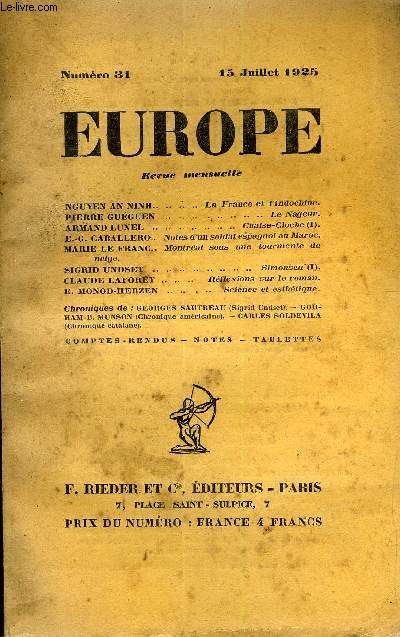 EUROPE REVUE MENSUELLE N 31 - NGTJYEN AN NINH. La France et F Indochine.PIERREGUGUEN . Le Nageur.ARMAND LUNEL . Chaise-Cloche (I).E.-G. CABALLERO.. Notes d'un soldat espagnol au Maroc. MARIE LE FRANC.