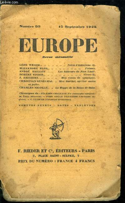 EUROPE REVUE MENSUELLE N 33 - Notes d'Indochine par Lon Werth, Pomes par Alexandre Blok, Les humeurs de Jean Lhair par Andr Baillon, Vivre par Robert Vivier, Mon voisin de campagne par J. Arishima, Max Barthel, ouvrier saxon par Christian Snchal