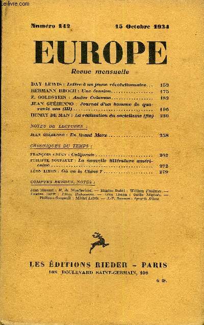 EUROPE REVUE MENSUELLE N 142 - DA Y LEWIS : Lettre  un jeune rvolutionnaire. HERMANN BROCII : Une vasion..Z. GOLDSTEIN : Andor Coloman..JEAN GUHENNO : Journal d'un homme de quarante ans (III)..HENRY DE MAN