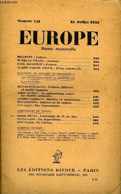 EUROPE REVUE MENSUELLE N 151 - MICHELET : Lettres..MARIE LE FRANC : Annbel. PAUL SOUFFRON : Pomes.CLAIRE SAINTE-SOLINE : D'une haleine (I). DISCOURS AU CONGRS INTERNATIONAL DES CRIVAINS POUR LA DFENSE DE LA CULTURE :JEAN-RICHARD