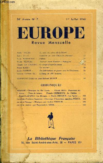 EUROPE REVUE MENSUELLE N 7 - Andr DAVID :La terre des arbres de la libert. Jules ISAAC :Commenton crit VHistoire (Sainte). Lon MOUSSINAC :Pomes.Pablo NERUDA :Nouveauchant d'amour  Stalingrad.Claude LE COGUIEC