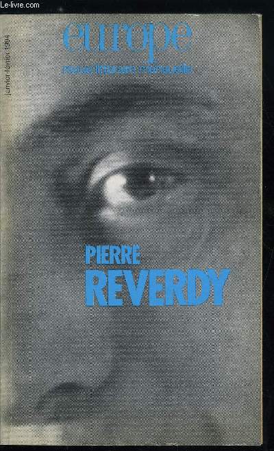 EUROPE REVUE MENSUELLE N 777-778 - Pierre Reverdy - La posie comme acte d'amour par Mireille Loubeyre, Le face a face avec le vide par Jacques Gaucheron, Pierre Reverdy par lui-mme par Louis Thomas, Lettre a Ren Bertel par Pierre Reverdy, Une musique