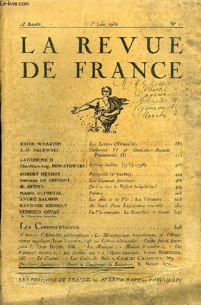 LA REVUE DE FRANCE 12e ANNEE N11 - EDITH WHARTON ... Les Lettres (Nouvelle)..J.-P. PALEWSKI. . . Catherine II et Stanislas-Auguste Poniatowski (I)CATHERINE II / Stanislas-Aug. PONIATOWSKI : Lettres indites (1754-1798)...ROBERT HESMOT.