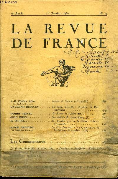 LA REVUE DE FRANCE 12e ANNEE N19 - J.-H. ROSNY An de l'Acadmie Goncourt...Jeanne de Navres (1re partie)..RAYMOND RECOULY.La Chine nouvelle : Canton; le Bolchevisme . ...ROGER VERCEL. Au Large de l'Eden(fin) . JEAN DIETZ. Les Dbuts