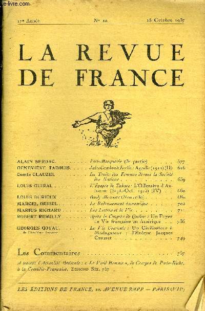 LA REVUE DE FRANCE 17e ANNEE N20 - ALAIN SRDAC. Port-Macquarie (3e partie)GENEVIVE TBOUIS. Jules Cambon  Berlin: Agadir (1911) (II)Comte CLAUZEL. La Traite des Femmes devant la Socit des Nations. LOUIS GUIRAL. L'pope de Tabure