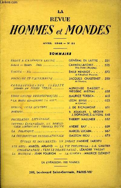 LA REVUE HOMMES ET MONDES N 21 - SALUT A L'AMRIQUE LATINE.. GNRAL DE LATTRE ..NADA - Roman - Suite. CARMEN LAFORET. . ..Prix Nadal (Espagne).TACITE - Fin. MILE HENRIOT.de l'Acadmie Franaise.POINCAR ET L'ALLEMAGNE.