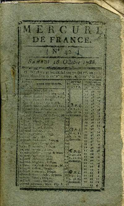 MERCURE DE FRANCE N42 - Epitre a M. Imbert, sur le sort d'un Auteur lou par les uns et critiqu par les autres, histoire du pre Nicolas, imite de l'Anglais, fragments de lettres originales de Madame Charlotte-Elisabeth de Bavire, veuve de Monsieur