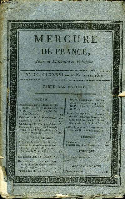 MERCURE DE FRANCE NCCCCLXXXVI - Promenade sur les dunes de l'ile de R par M. F. O. Denesle, Notice sur le Pastel, sur sa culture et les moyens d'en retireer l'indigo par M. de Puymartin, Horace clairci par la ponctuation par le chevalier Croft, voyages