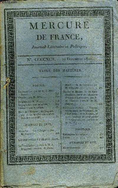 MERCURE DE FRANCE NCCCCXCII - La sensitive par M.C.L. Molevaut, Orphe par M.W, Mdecine sur la saigne par M. Gastellier, Charles et Emma ou les Amis d'enfance, initi de l'allemand d'auguste lafontaine, par R. de Chazet, littrature anglaise