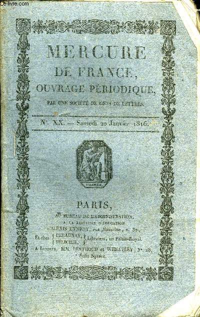 MERCURE DE FRANCE NXX - Posie - de Ludovico Optato, A une dame redevenue grande dame par le chevalier Vige, Epitre a Zline, nouveau voyage a Tunis, extrait d'un porte-feuille - nIX, de la finesse