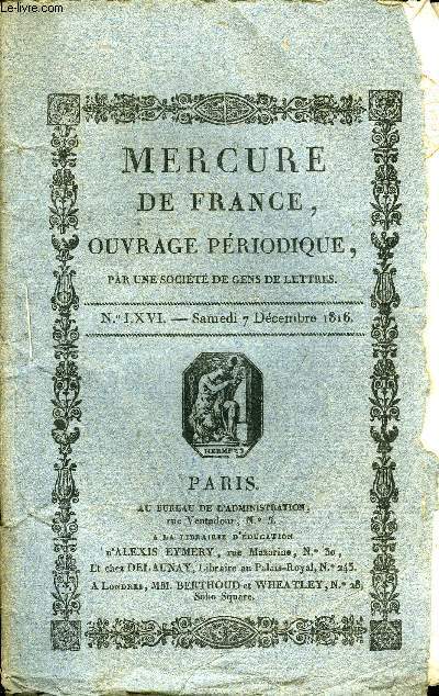 MERCURE DE FRANCE NLXVI - Conte, Imprompta - A tel - Moralit, Le Gland et le Mousseron, Distique prsent au Roi, Odette, la petite Reine, Les Battuecas, nouvelle histoire de Henri IV - histoire de Henri le Grand