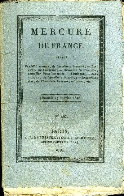 MERCURE DE FRANCE N55 - Oeuvres de Francois-Guillaume-Jean-Stanislas Andrieux, membre de l'institut royal de France, Mtorologie a M. le Rdacteur du Mercure, correspondance - a L'Ermite de la Guyane  Toulouse, Mercuriale, Politique