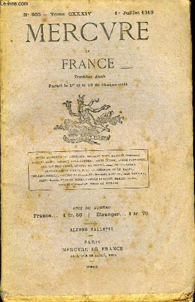 MERCURE DE FRANCE N 505 - TOME CXXXIV - Vincent O'Sullivan. En Marge de la Littrature amricaine ..Rgis ds Vibraye.. L'Europe conomiqueet l'Erreur nationaliste .Gilbe^-r Voisins. Ressemblances garanties, pomes..Dr Ren Gruchet.